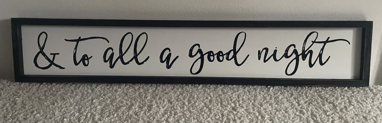 & To All A Good Night Sign