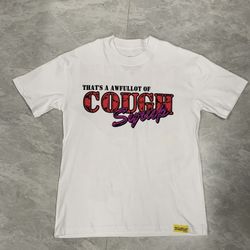 Awful Lot Of Cough Syrup Tee