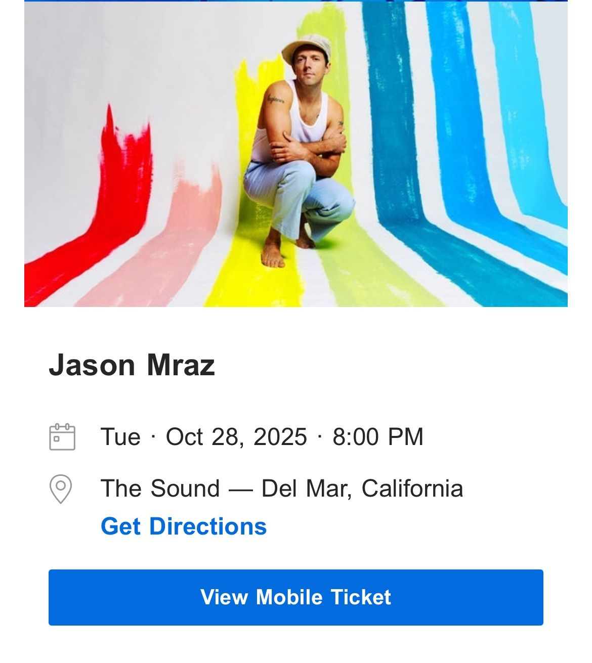 Jason Mraz Tickets Tuesday 10/28 - 7:30p