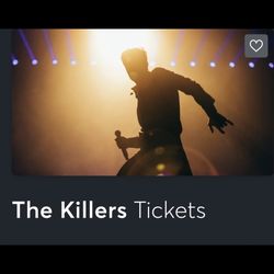 2 Tickets For The Killers 