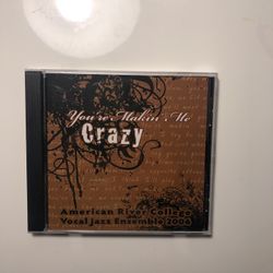 You’re Makin’ Me Crazy Jazz CD