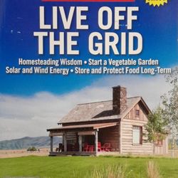 LIVING OFF THE GRID MOTHER EARTH NEWS MAGAZINE