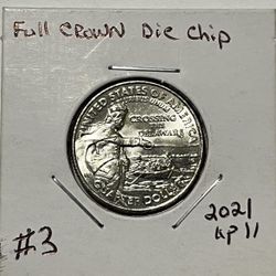 2021 P 25c Full Crown Die Chip Error