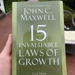 John C. Maxwell The 15 Invaluable Laws Of Growth 