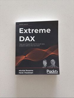 Extreme DAX: Take your Power BI and Microsoft data analytics skills to the next