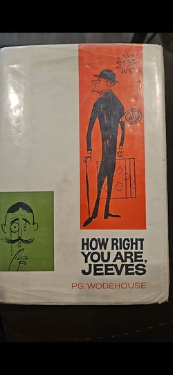 Book. "HOW RIGHT YOU ARE" , JEEVES P.G. WODENHOUSE
