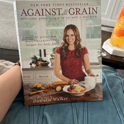 Against All Grain #1 Cookbook