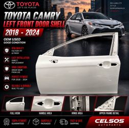 TOYOTA CAMRY LEFT FRONT DOOR SHELL  2018  -  2024