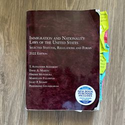 Immigration And Nationality Laws Of The United States Selected Statutes, Regulations And Forms 2022 Edition