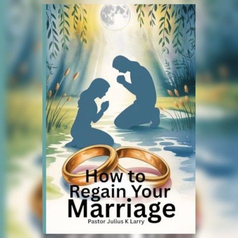 How To Regain Your Marriage