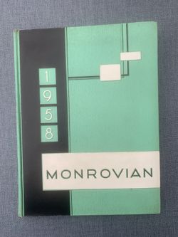 Monrovia High School 1958 Year Book