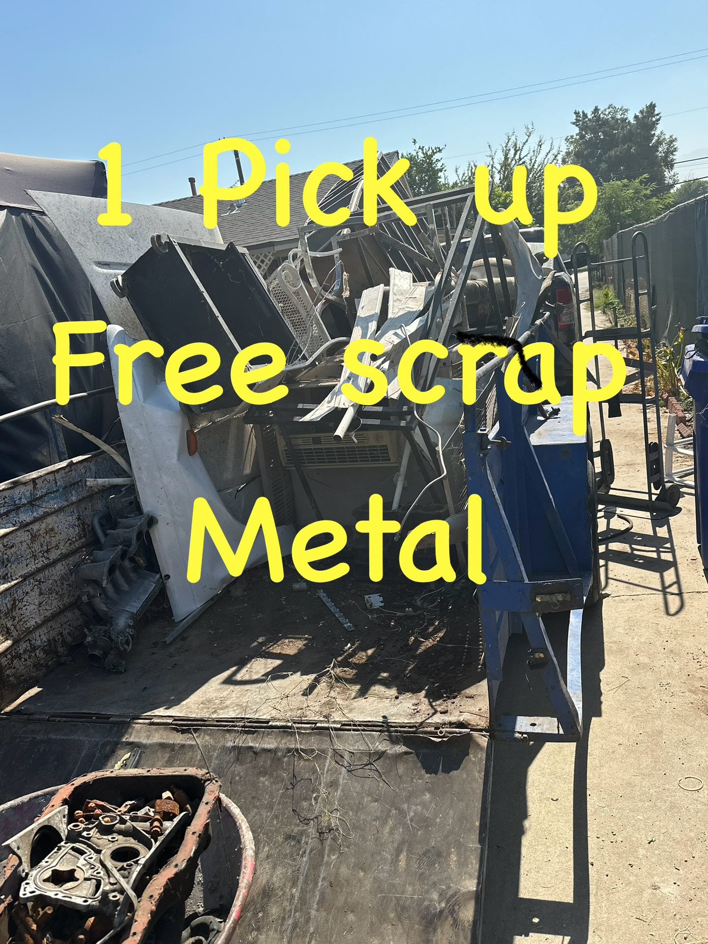Free Scrap Metal 1 Pick Up Gratis