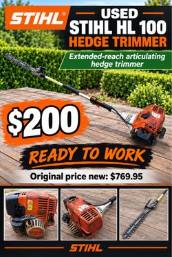 $200 Used Stihl HL 100 Hedge Trimmer. Extended-reach articulating hedge trimmer. Ready to work. Original price new $769.95