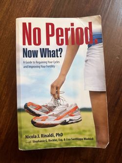 No Period Now What by Nicola Rinaldi