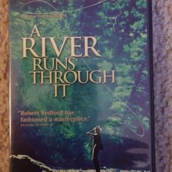 A River Runs Through It