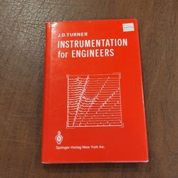Instrumentation for Engineers by K. D. Turner 1988 SPRINGER-VERLAG PUB 
Hardback. Vintage @1988. Pre-owned, good shape, pages clean