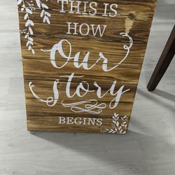 This Is How Our Story Begins (wooden wedding Sign)