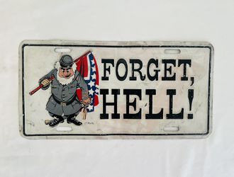 JF James F Martin CSA Forget Hell Civil War Soldier Vanity License Plate Tag USA