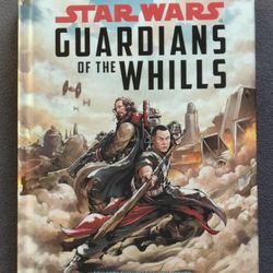 STAR WARS GUARDIANS OF THE WHILLS HARD COVER BOOK