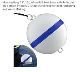 Mooring Buoy 12", 15", White Ball Boat Buoy with Reflective Blue Stripe, Includes D-Shackle and Rope for Boat Anchoring and Water Marking