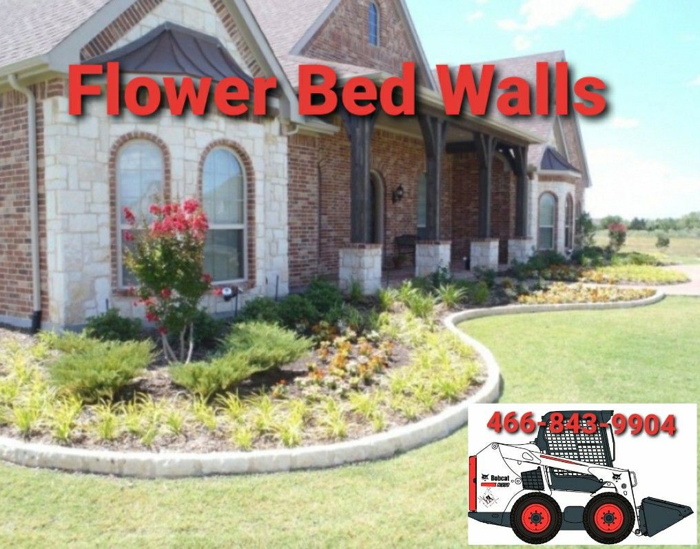 Flower Bed Walls $ 30.00 p LF