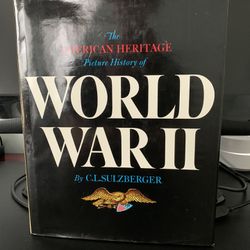 “The American Heritage Picture History of World War II “