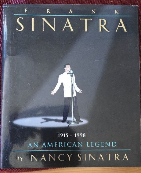 Frank Sinatra An American Legend