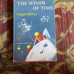 The Winds Of Time By Chad Oliver
