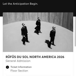 Rufus Du Sol Floor Ticket
