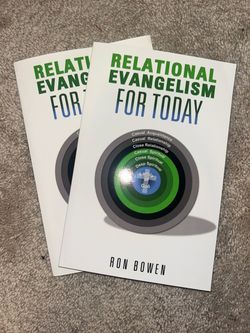 “Relational Evangelism For Today” by Ron Bowen
