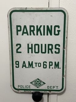 VINTAGE PORCELAIN 1930’s 2-SIDED AAA 2HR PARKING STREET SIGN POLICE DEPT. 12"X 18"
