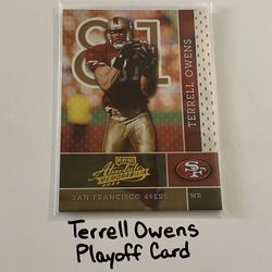 Terrell Owens San Francisco 49ers Hall of Fame WR Playoff Card. 