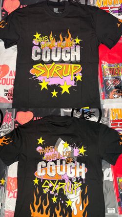 Awful Lot Of Cough Syrup🔥
