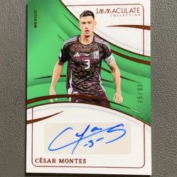Cesar Montes 2024-25 Immaculate Collection Auto /99