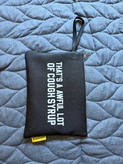 That's A Awful Lot Of Cough Syrup Black Wristlet Pouch Bag