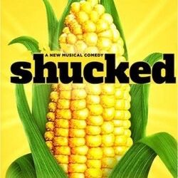 Shucked At The Pantages 2 Box Seat Tickets 