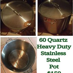 60 Quartz Heavy Duty Stainless steel Pot 