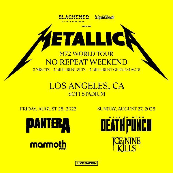 Final Price Reduction. METALLICA TIX ! BOTH days Included
