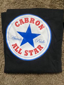 Cabron All Star Shirt