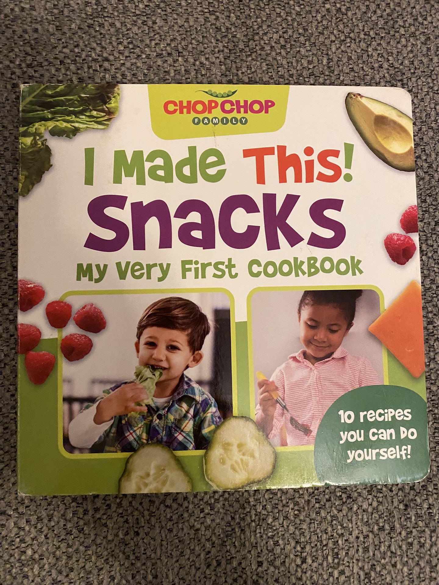 Chop Chop I Made This Snack Kids Cook Book