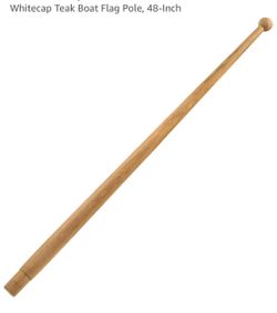 48” Teak Flagpole for Boat