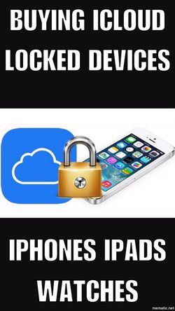 Paying cash for iCloud locked devices