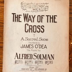 1901 Large Format Antique Sheet Music -The Way Of The Cross #030712A2