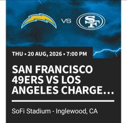 Chargers vs 49ers preseason tickets & parking