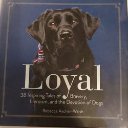 Loyal by Rebecca Ascher-walsh