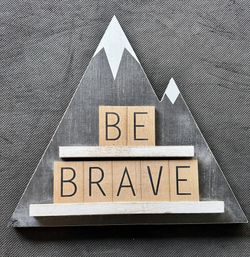 Be Brave Child’s Room Wooden Wall Art