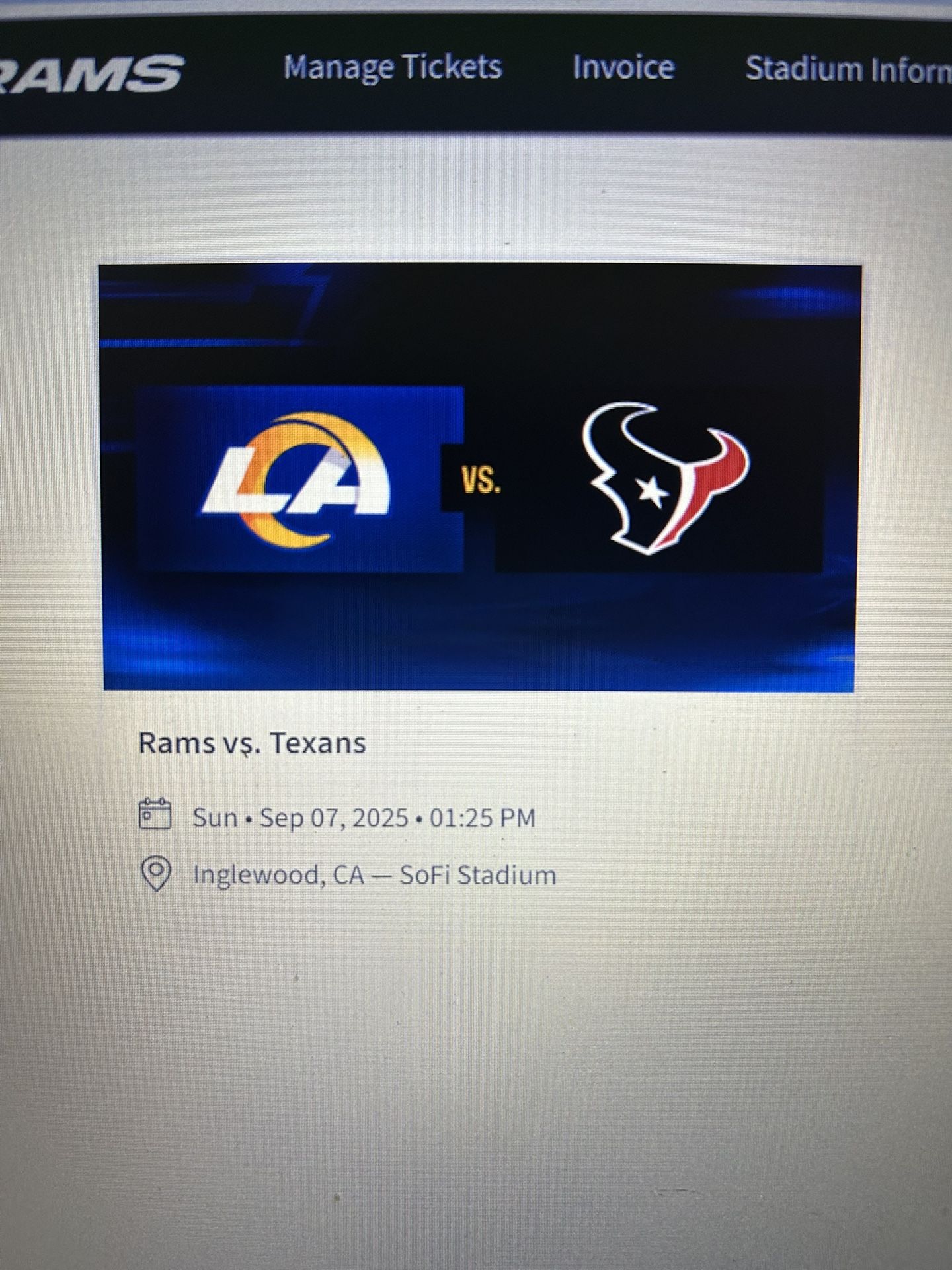 Rams Vs. Texans Sunday 9/7 1:25pm