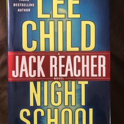 Lee Child. Night School By Jack Reacher 