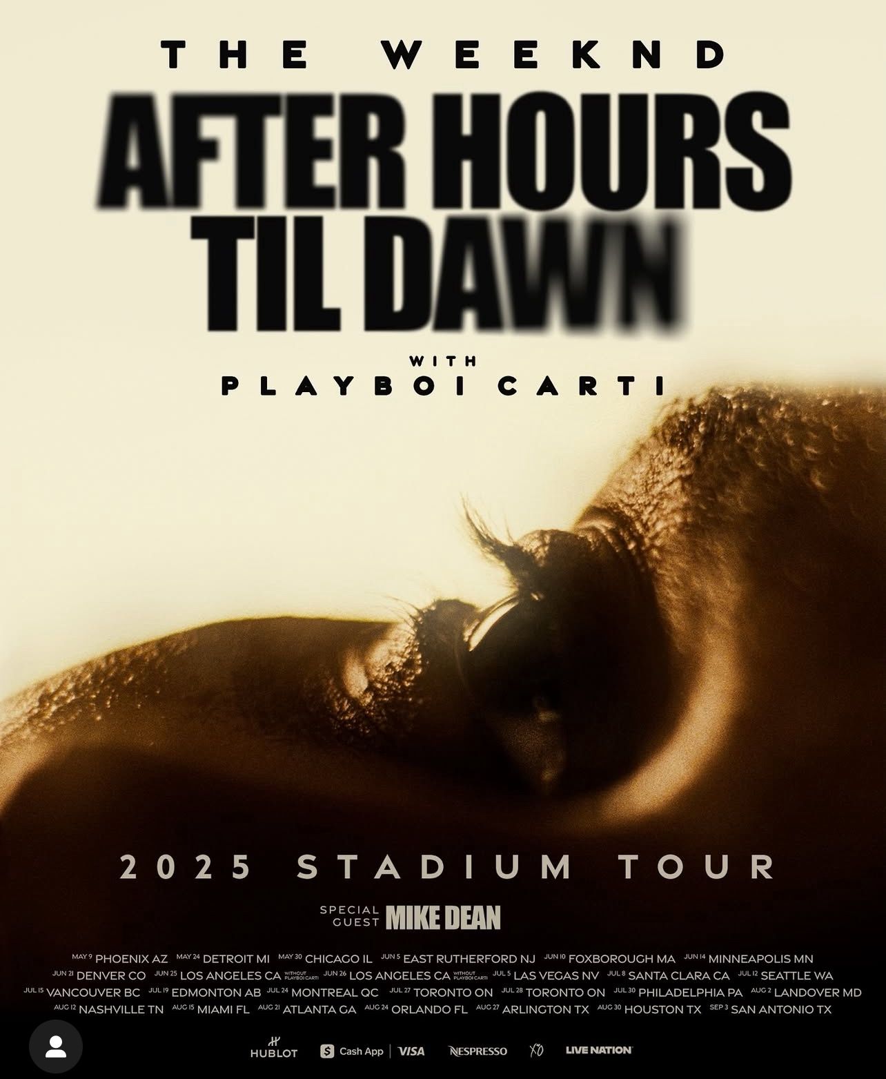 The Weekend’s After Hours Til Dawn Tour Extra Ticket
