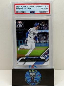 Freddie Freeman 2024 Topps Now WORLD SERIES CHAMPS #WS13  White Variation PSA 10